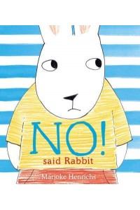 'No!' Said Rabbit