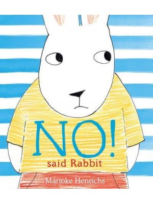 'No!' Said Rabbit
