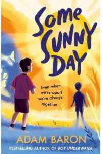 Some Sunny Day
