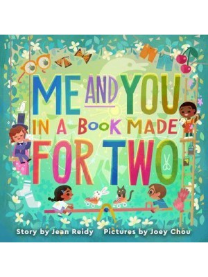 Me and You in a Book Made for Two