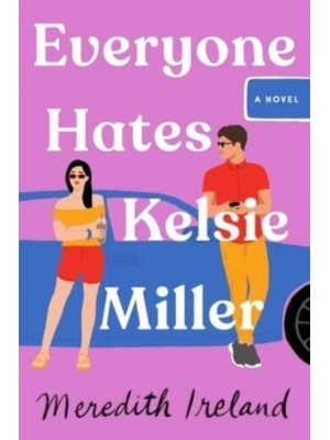 Everyone Hates Kelsie Miller