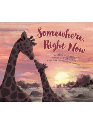 Somewhere, Right Now