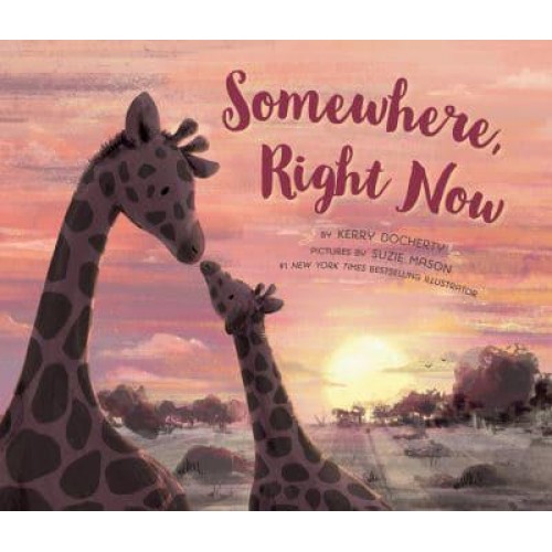 Somewhere, Right Now