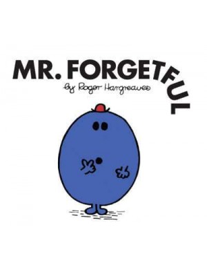 Mr. Forgetful - Mr. Men Classic Library