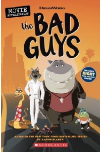 The Bad Guys - Bad Guys Movie