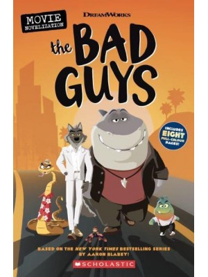 The Bad Guys - Bad Guys Movie