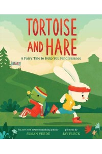 Tortoise and Hare A Fairy Tale to Help You Find Balance - Feel-Good Fairy Tales