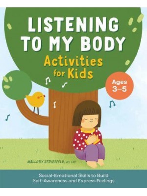 Listening to My Body Activities for Kids Social-Emotional Skills to Build Self-Awareness and Express Feelings