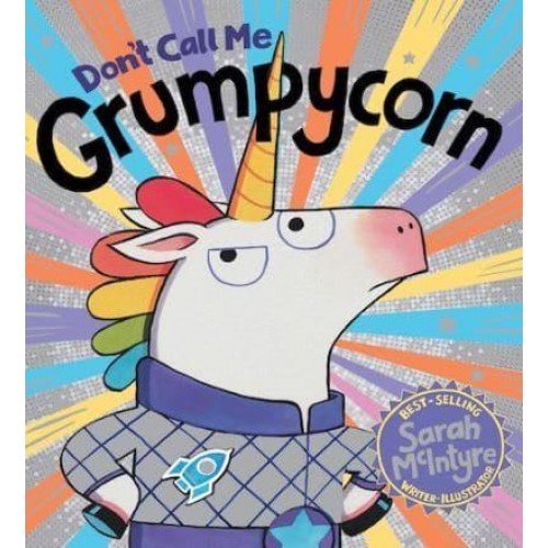 Don't Call Me Grumpycorn