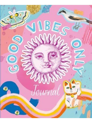 Good Vibes Only Journal