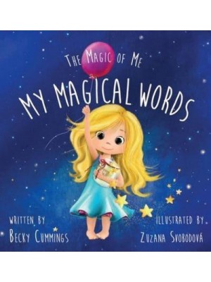 My Magical Words Deluxe Jacketed Edition - The Magic of Me