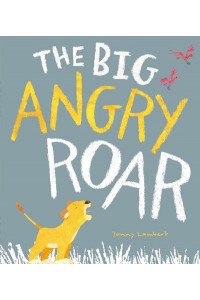 The Big Angry Roar