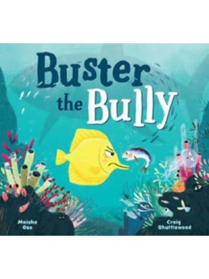 Buster the Bully