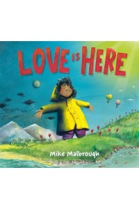 Love Is Here