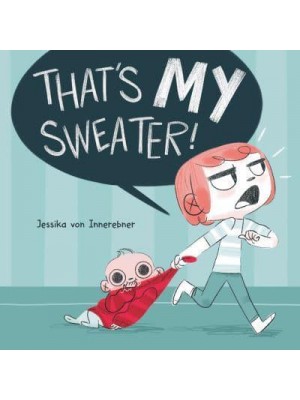 That's My Sweater!
