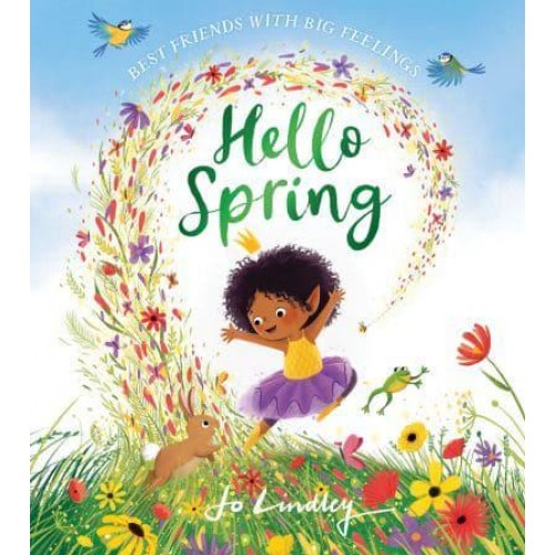 Hello Spring - Best Friends With Big Feelings