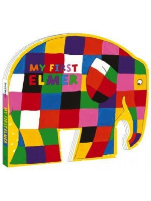 My First Elmer - Elmer Shaped Board Books