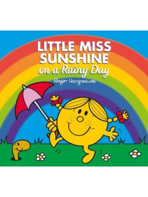 Little Miss Sunshine on a Rainy Day - Mr. Men, Little Miss