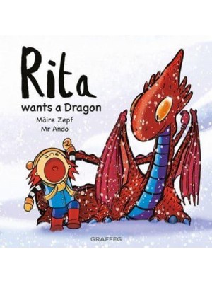 Rita Wants a Dragon
