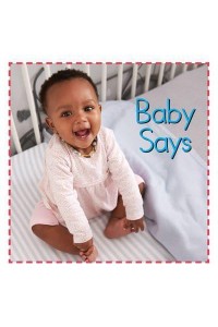 Baby Says - Baby Firsts