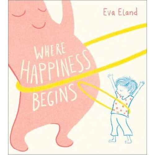 Where Happiness Begins - Big Emotions