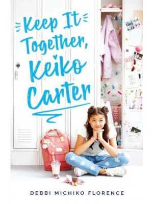 Keep It Together, Keiko Carter