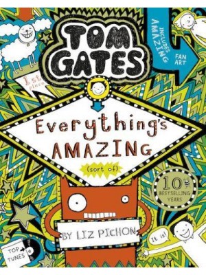 Everything's Amazing (Sort Of) - Tom Gates