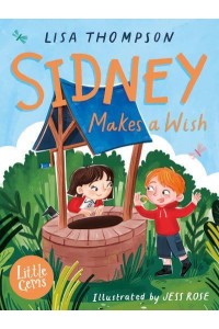 Sidney Makes a Wish - Little Gems