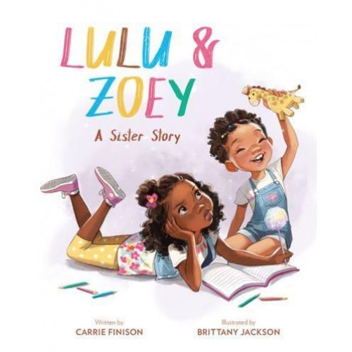 Lulu and Zoey A Sister Story