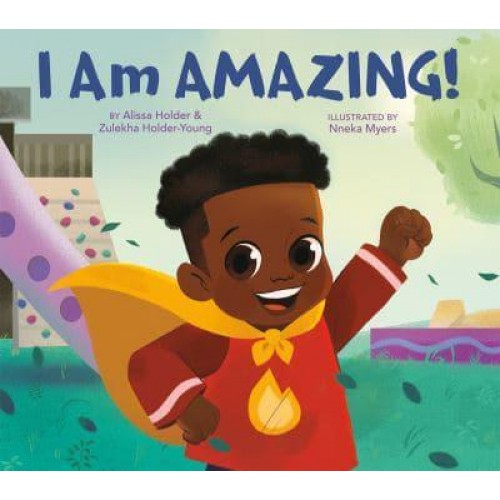 I Am Amazing!