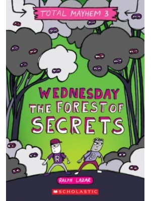 Wednesday The Forest of Secrets - Total Mayhem
