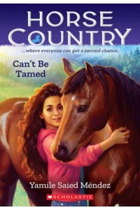 Can't Be Tamed - Horse Country