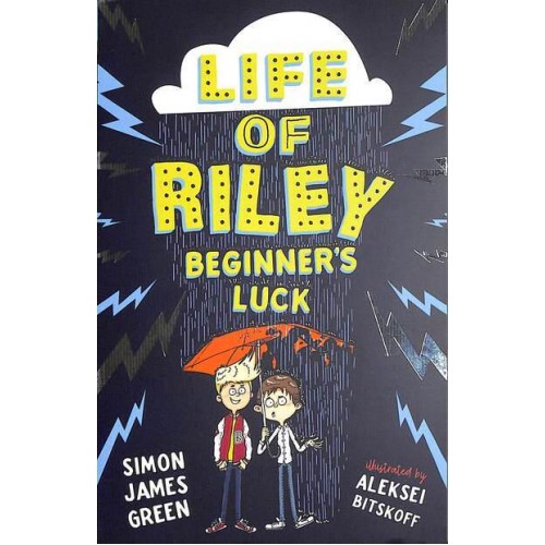 The Life of Riley Beginner's Luck