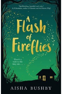 A Flash of Fireflies