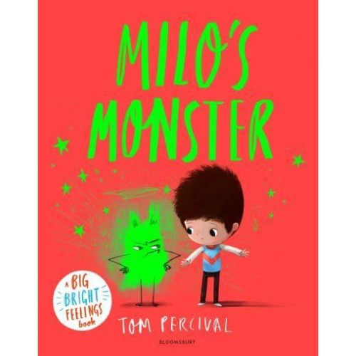 Milo's Monster - A Big Bright Feelings Book