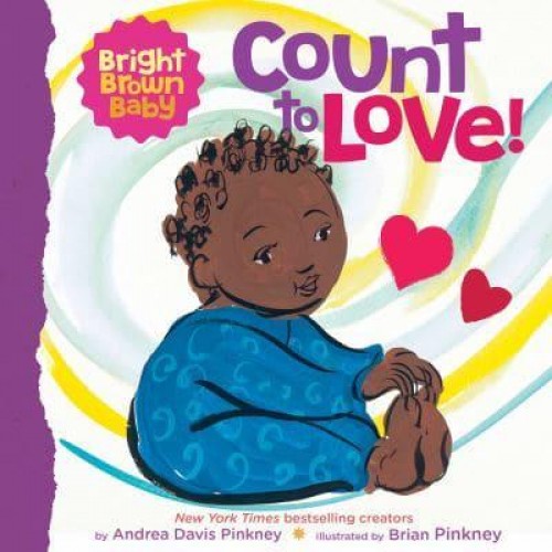 Count to Love! - Bright Brown Baby