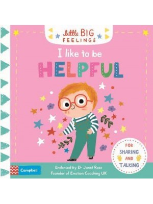 I Like to Be Helpful - Little Big Feelings