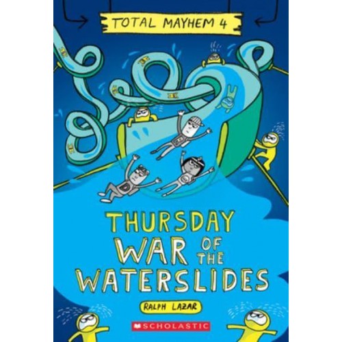 Thursday War of the Waterslides - Total Mayhem