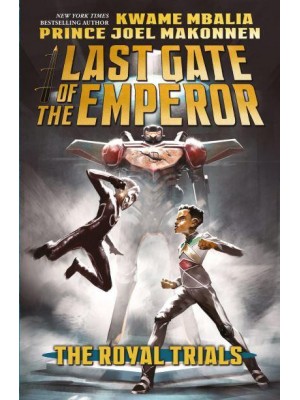 The Royal Trials - Last Gate of the Emperor