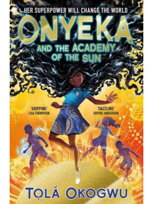 Onyeka and the Academy of the Sun