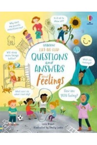 Usborne Lift-the-Flap Questions and Answers About Feelings - Questions & Answers