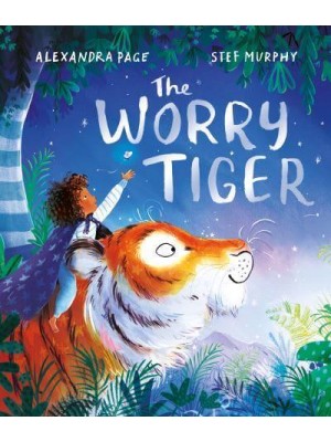 The Worry Tiger