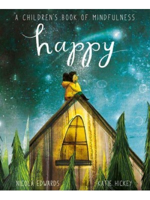 Happy A Children's Book of Mindfulness