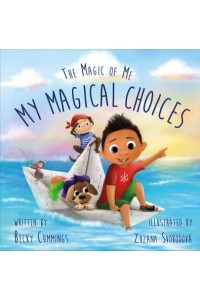 My Magical Choices Deluxe Jacketed Edition - The Magic of Me