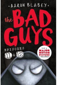 The Bad Guys. Episode 11, Episode 12 - The Bad Guys