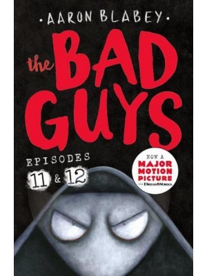 The Bad Guys. Episode 11, Episode 12 - The Bad Guys