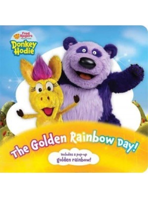 The Golden Rainbow Day! - Donkey Hodie