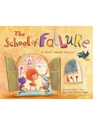 The School of Failure A Story About Success