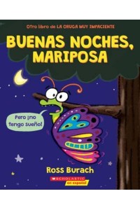 Buenas Noches, Mariposa (Goodnight, Butterfly)
