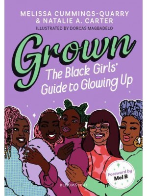 Grown The Black Girls' Guide to Glowing Up